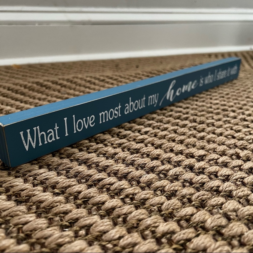 Home decor shelf object with message